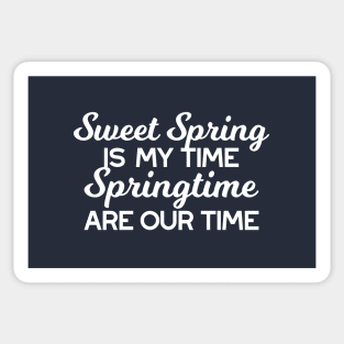 Sweet Spring Time Quote Sticker